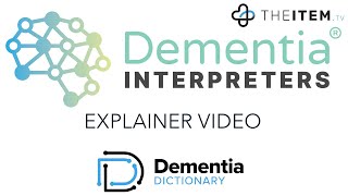 DI1: Dementia Interpreter Explainer Video