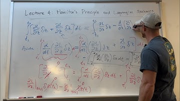 Lecture 4: Hamiltons Principle and Lagrangian Mechanics