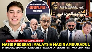 DIPUTUS KONTRAK SPONSOR, SAMPAI DICORET AFC❗️FAM Makin Amburadul, Diketawain SE-ASEAN~Elkan Merespon