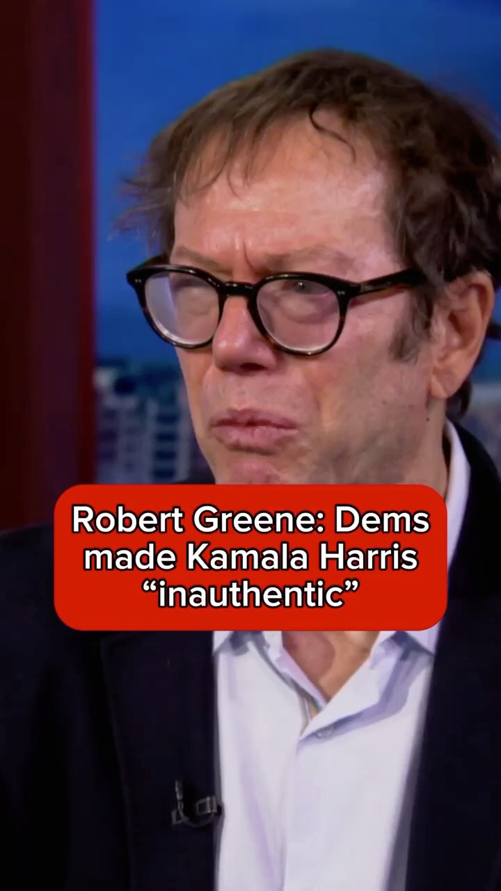 Robert Greene: Dems made Kamala Harris 'inauthentic'