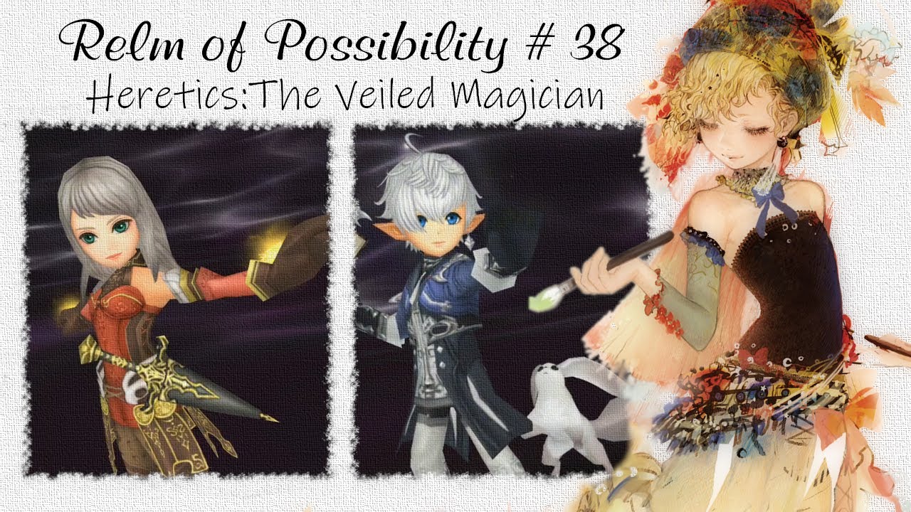 [DFFOO] The Veiled Magician CHAOS (Heretics) - Relm, Alphinaud, Arciela