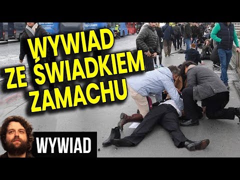 Świadek Zamachu w Londynie u Atora: Było Około 20 Strzałów - Czego Nam Nie Mówią  Analiza Komentator