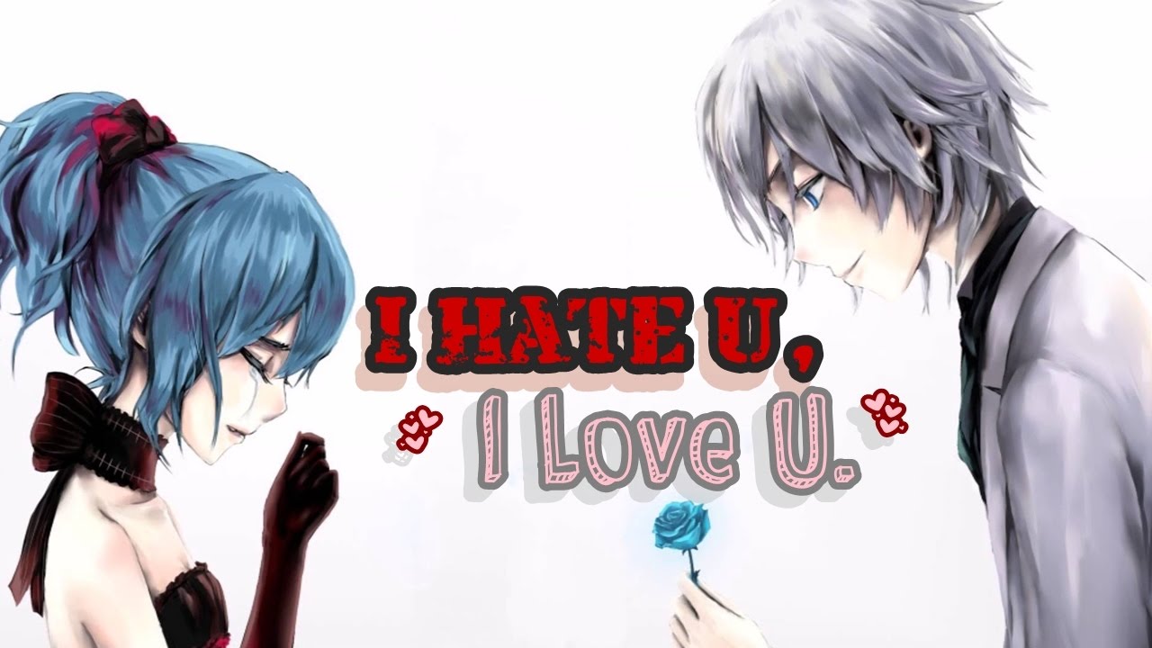 I Hate U, I Love U (Perttu Remix) - Nightcore