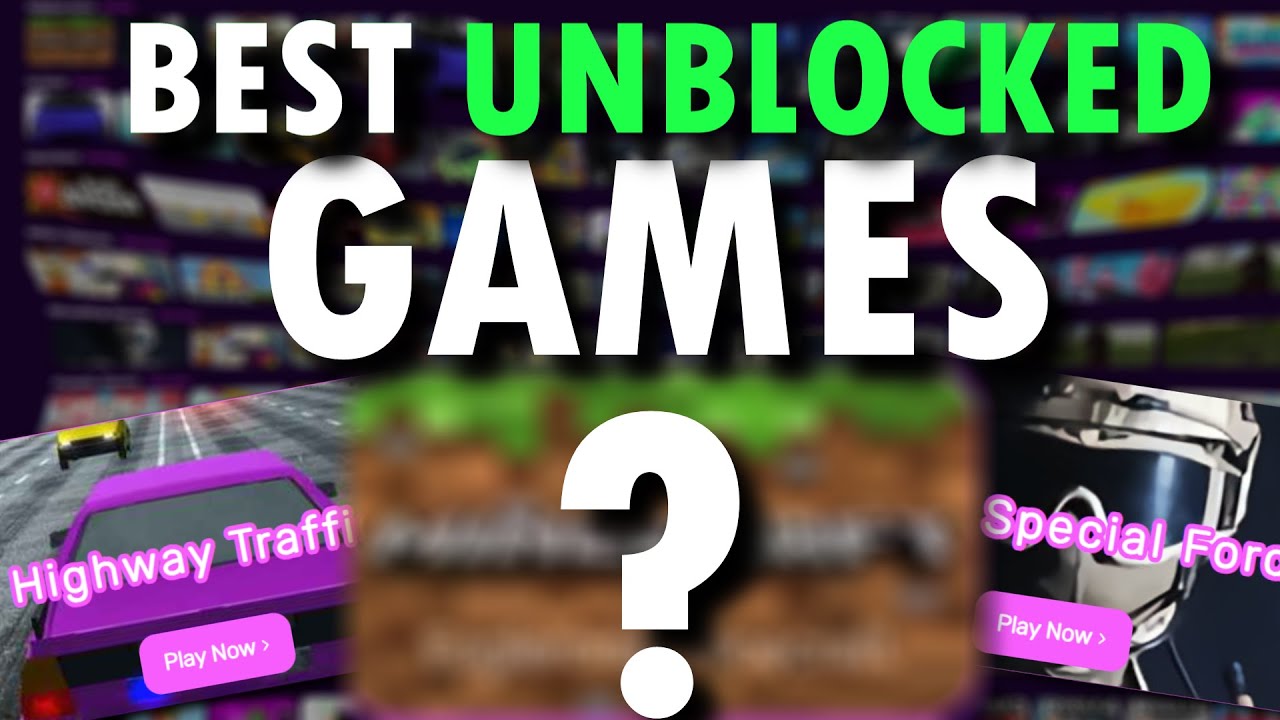 Best UNBLOCKED Games To Play In SCHOOL (2024) + Links - YouTube