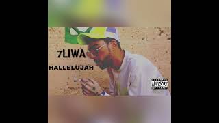 7Liwa - HALLELUJAH (official music) Prod by NOBZ