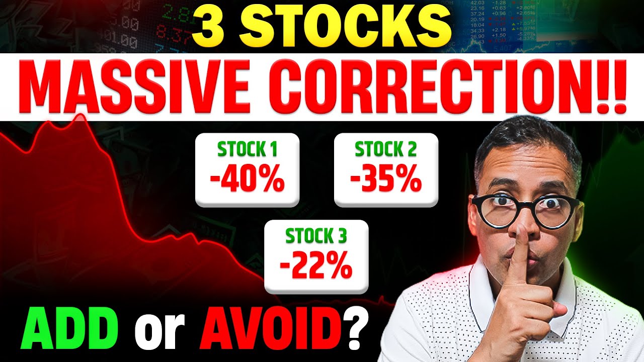 MASSIVE (20-40%) Correction in 3 Stocks - Time to Buy or Wait for MORE Fall? #stockstowatch #invest