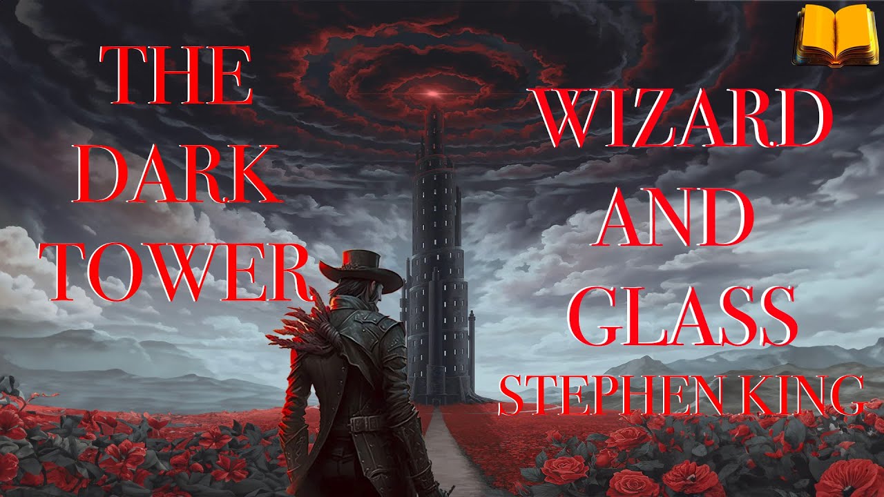 THE DARK TOWER WIZARD AND GLASS by Stephen King Book