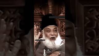 Dr. Israr Ahmed (May Allah grant him jannah)