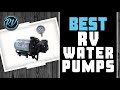 Best RV Water Pumps 💧 (2020 Complete Round-up) | RV Expertise
