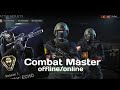 This game is prolly my best offline game! | Combat Master Mobile
