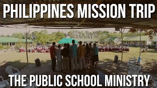 Philippines Mission Trip - Public School Ministry