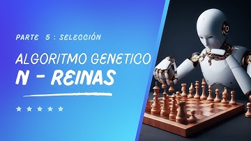 Problema de la Reinas | Algoritmo Genético | C | Parte 5 : Selección