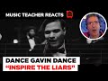 Music Teacher REACTS TO Dance Gavin Dance "Inspire The Liars" | Music Shed #108