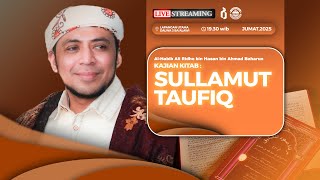 🔴LIVE || STUDY OF THE SULLAM AT TAUFIQ TEXT WITH HABIB ALI BIN HASAN BAHARUN