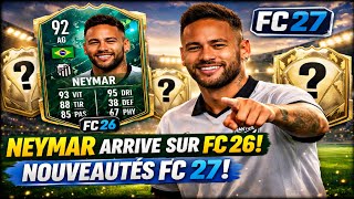 Neymar sur FC 26 ! FC 27 va tout révolutionner ? SBC Trophée Titan révélés !