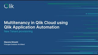 New Tenant Provisioning with Qlik Application Automation