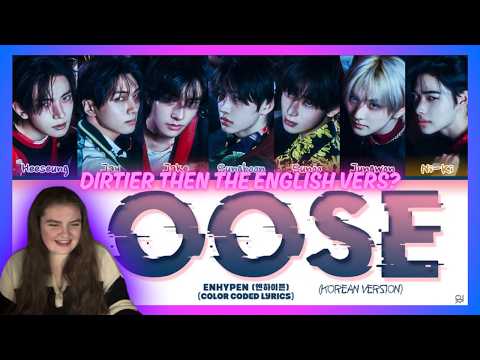 REACTING TO ENHYPEN (엔하이픈) 'LOOSE (KOREAN VERSION)' FOR THE FIRST TIME!! - FREAKIEST VERSION?!