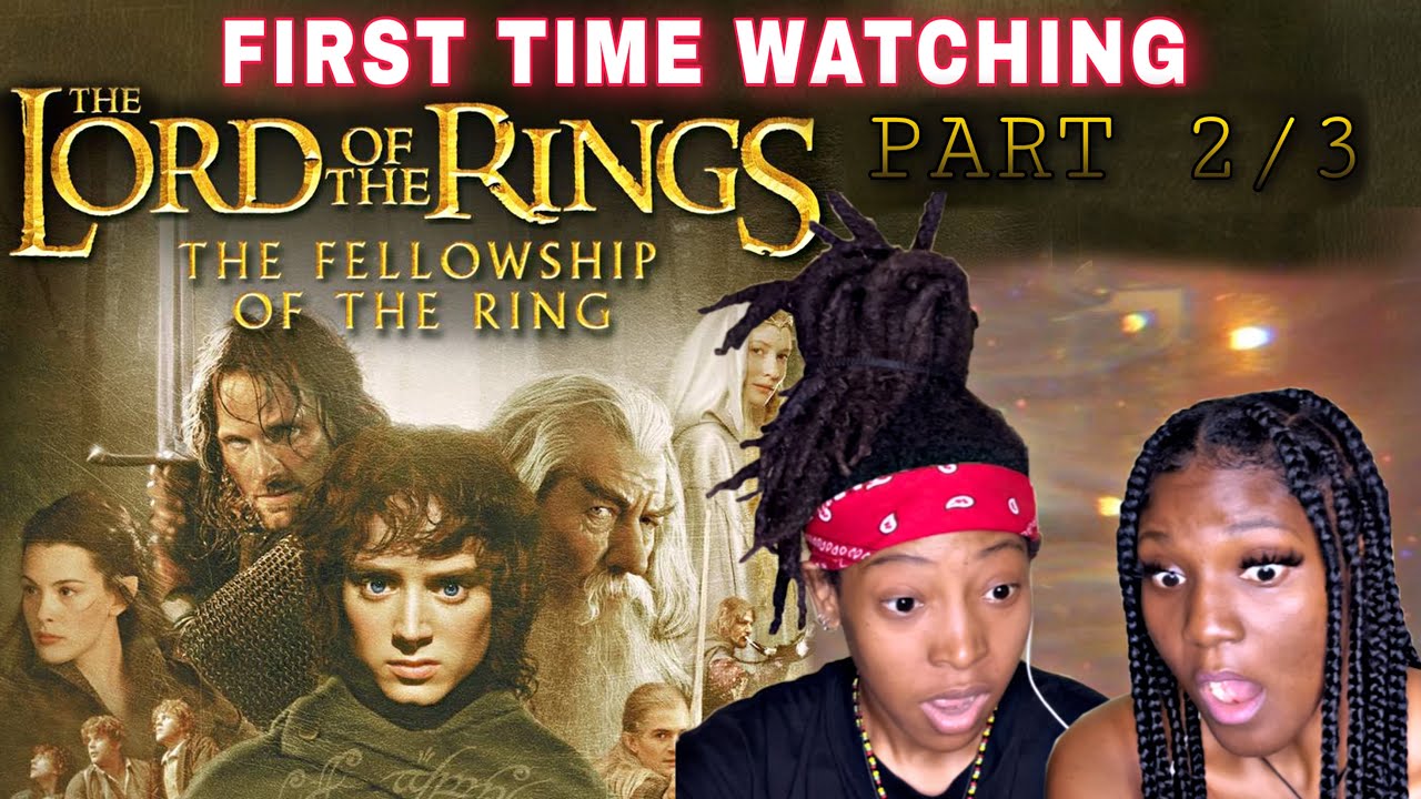 LORD OF THE RINGS: THE FELLOWSHIP OF THE RING [EXTENED EDITION] FIRST TIME WATCHING | Reaction Pt. 2