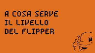 Flipper Zero FAQ - a cosa serve il "livello"? #flipperzero #faq