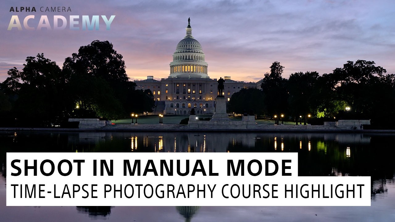Best Camera Settings for Time-Lapse: Sony Alpha Academy