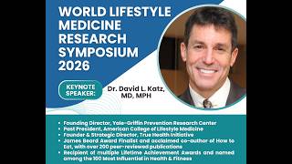 Full World Lifestyle Medicine Research Symposium 2026 News