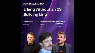 Erlang Without an OS: Maxim Kharchenko on Building LING