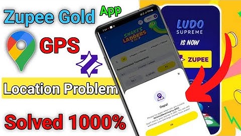 Zupee gold app location Problem || How To Solve Zupee app location Problem || Zupee Ludo location