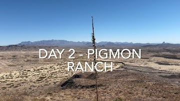 Day 2 of 5 - Rockhounding Private Ranches in West Texas