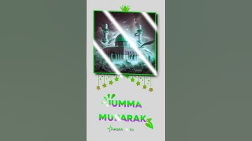 Jumma Mubarak status 2025 🥰✨#jummamubarak #jumma#shortvideo #shorts #short