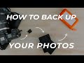 My Photography Backup Workflow