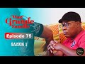 Série Ivoirienne - Ma Grande Famille - Saison 1 Episode 75