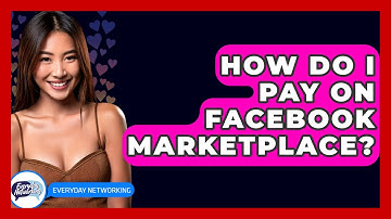 How Do I Pay On Facebook Marketplace? - Everyday-Networking