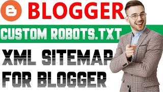how to create custom robots.txt file blogger generate 2021 | xml sitemap for blogger in Hindi