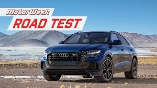 The 2019 Audi Q8 Delivers The Luxury Goods Road Test