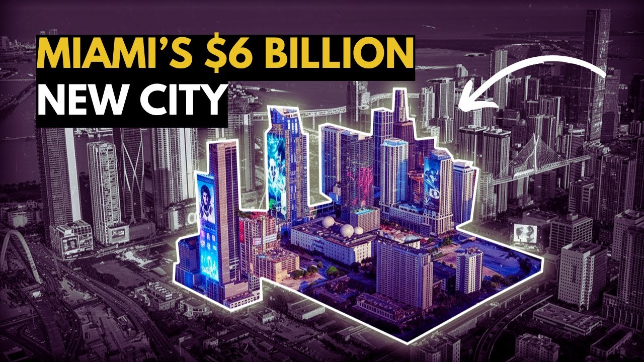 Мегапроект стоимостью 6 миллиардов долларов в Майами, который построит новый центр города