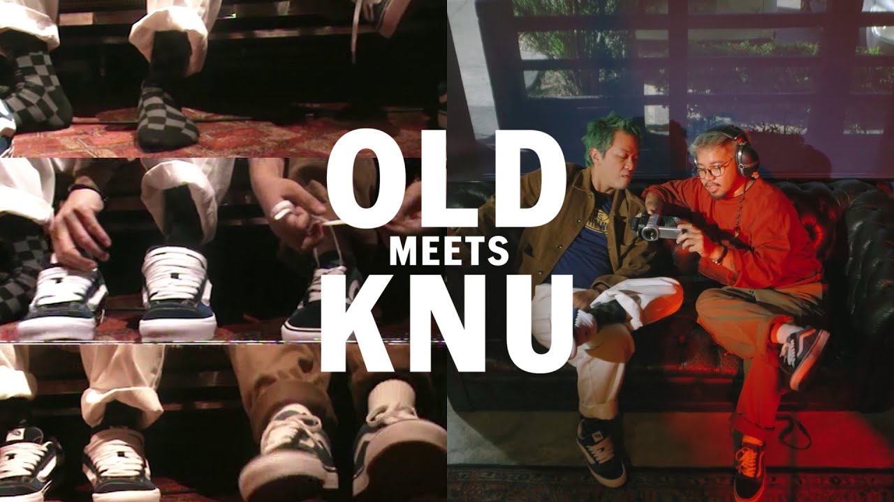 Vans Philippines: Old meets Knu
