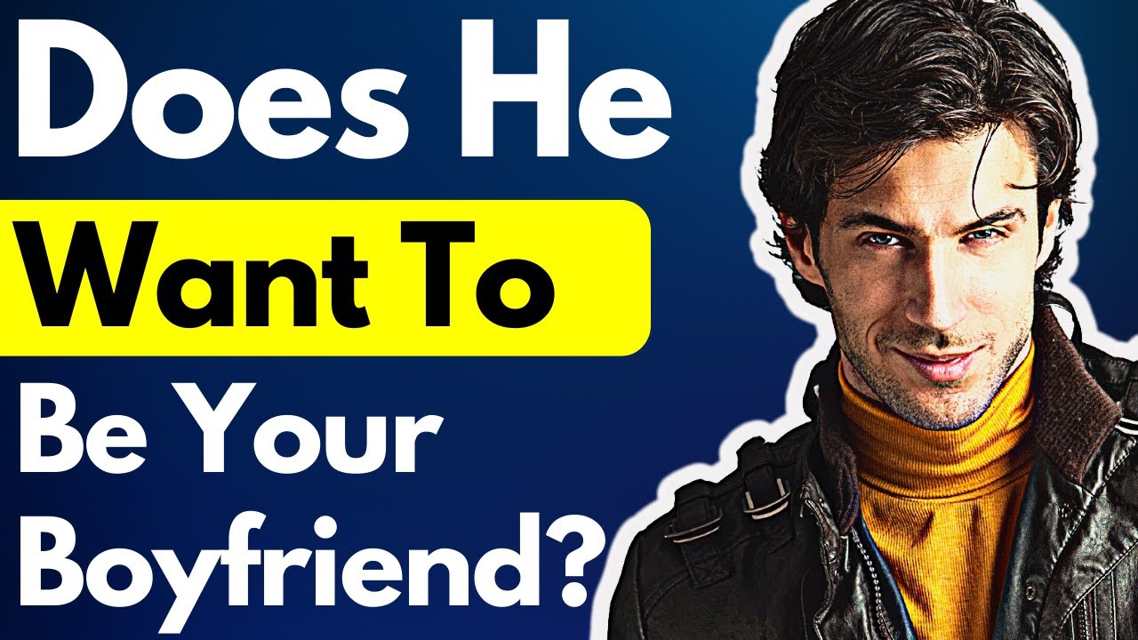 Guys Do THIS When They Want To Be Your Boyfriend - Signs He Wants To Be