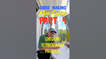 Cider Making Mini Series 4: Checking Fermentation Progress #cidermaking  #cider #kitchengarden