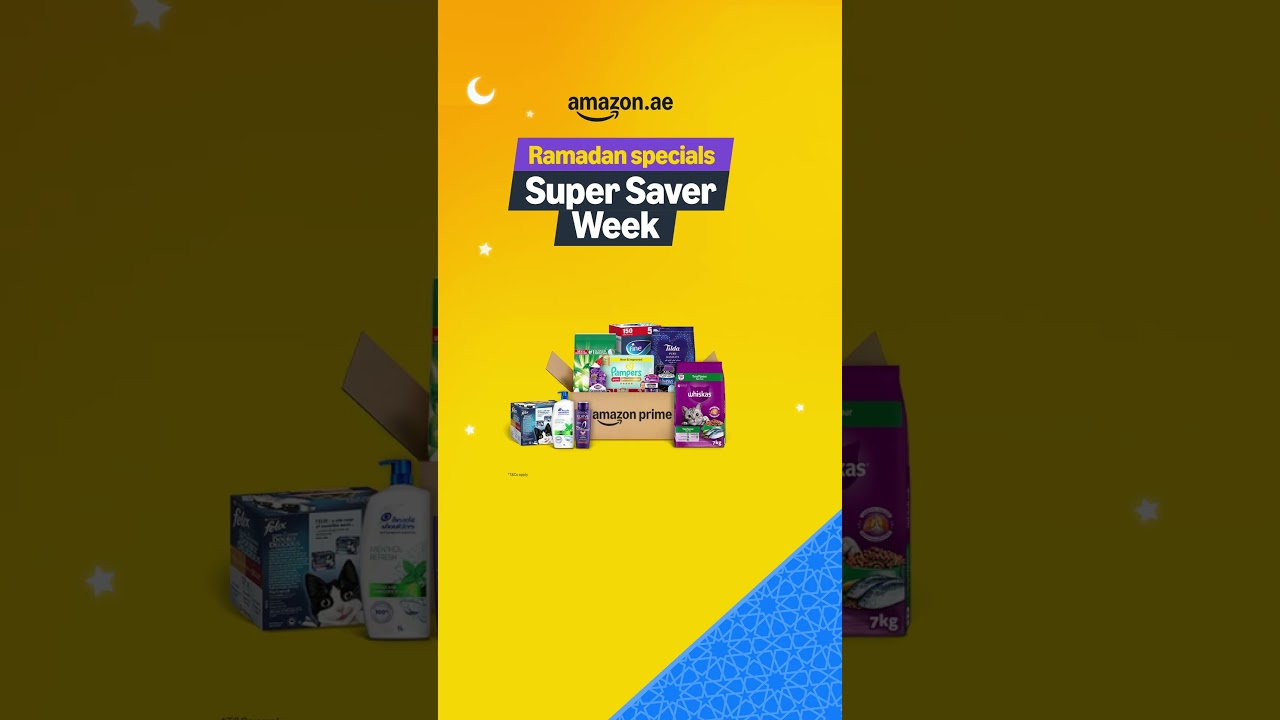 Ramadan Specials Super Saver Week - Only on Prime