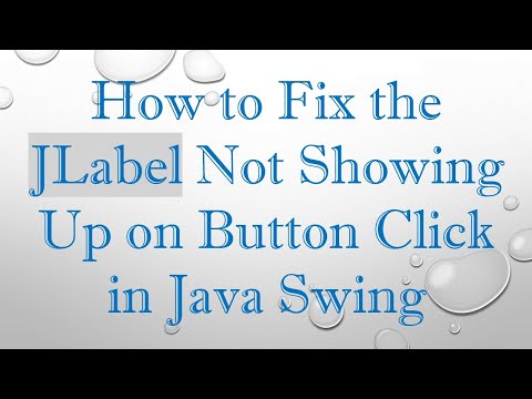 How to Fix the JLabel Not Showing Up on Button Click in Java Swing