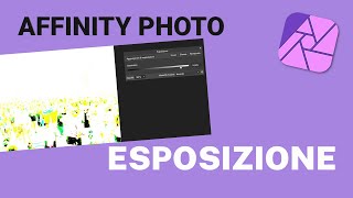 Modificare l'ESPOSIZIONE di una foto con Affinity PHOTO screenshot 2