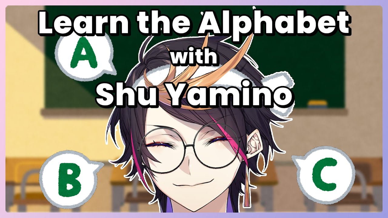 Learn the Alphabet with Shu Yamino