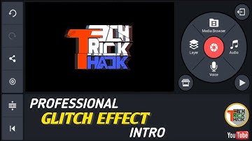 How to make professional Glitch effect intro on android | Glitch effect intro on kinemaster