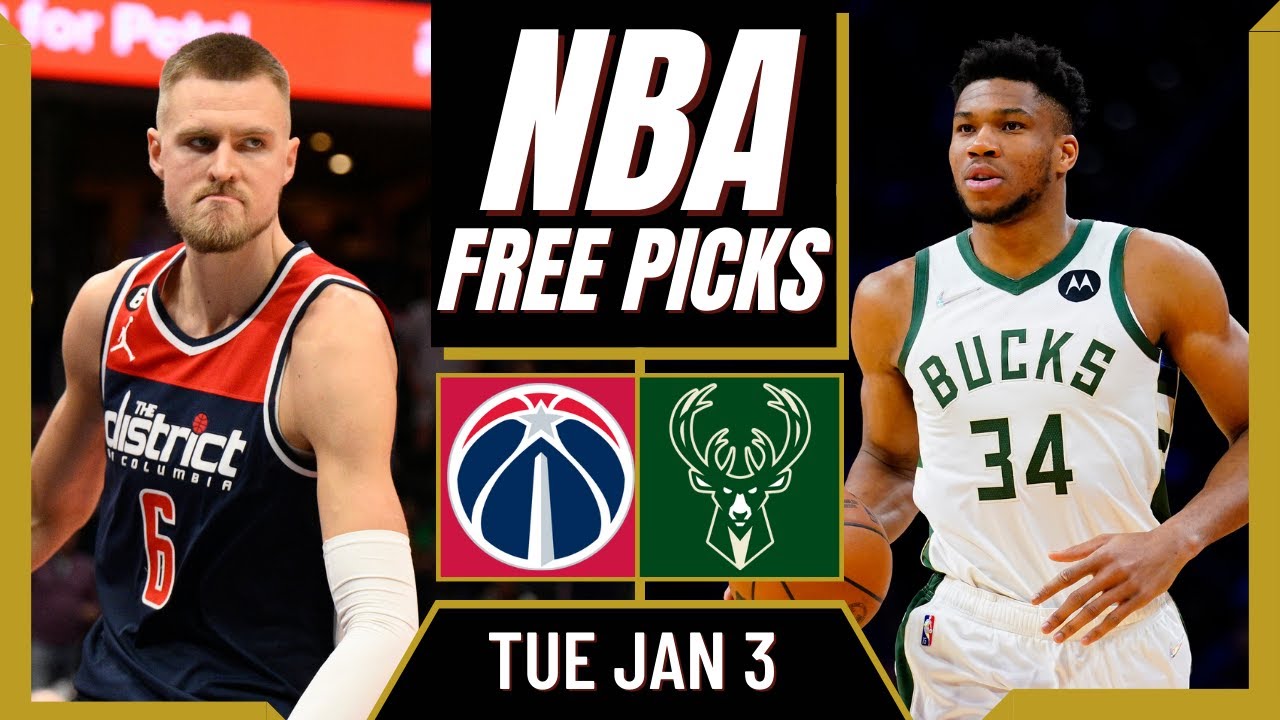 Free NBA Picks Today WIZARDS vs BUCKS (1/3/23) NBA Best Bets & NBA