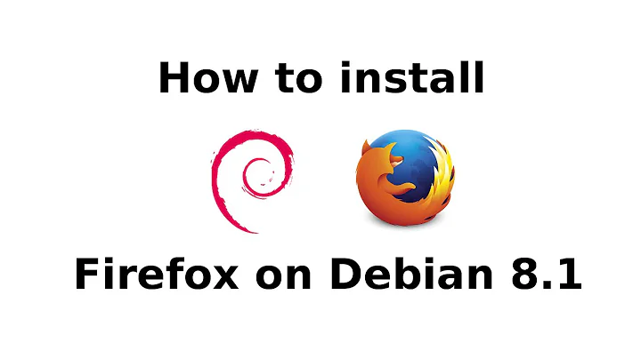 How to install Firefox on Debian 8.1