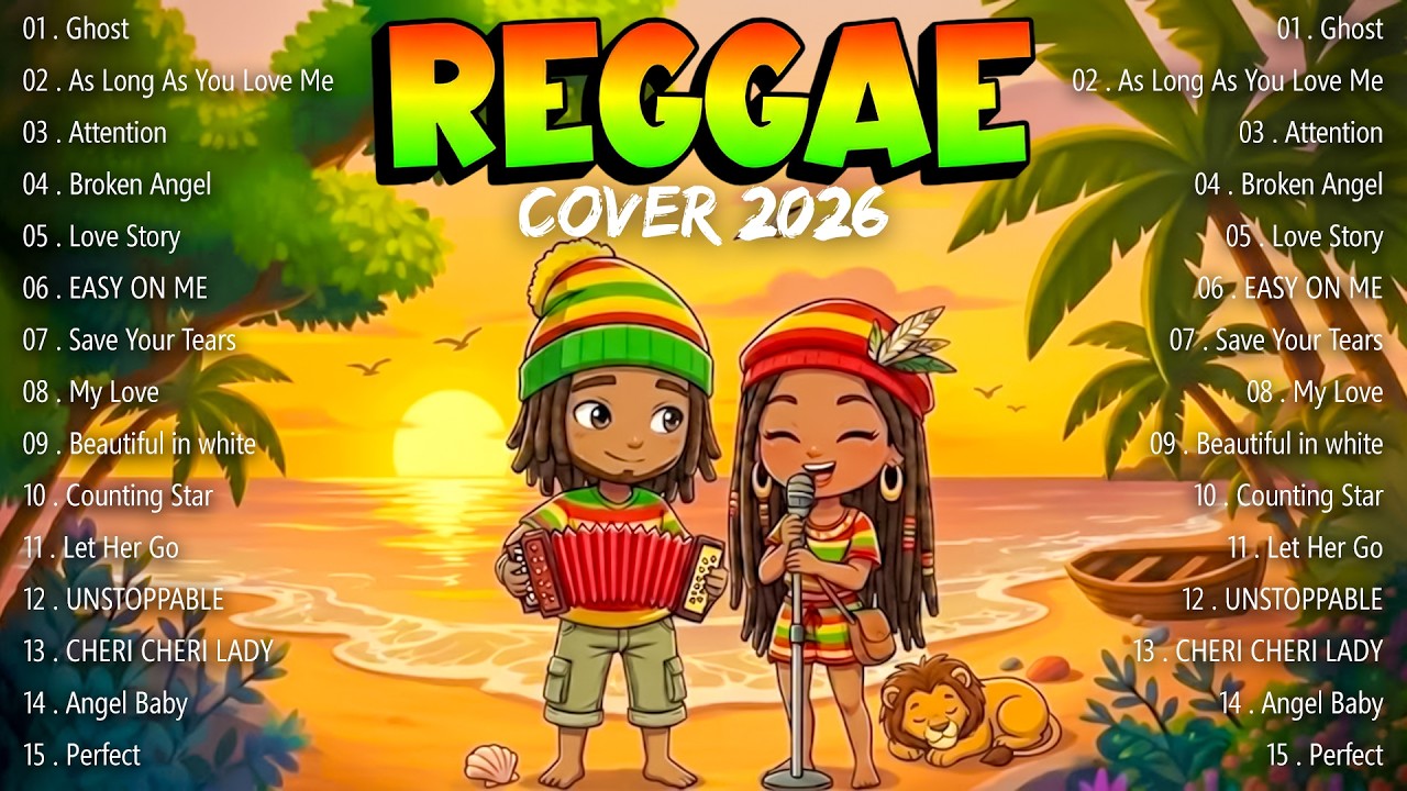 RELAXING REGGAE HITS 2026 | TOP HITS SPOTIFY REGGAE COVER 2026