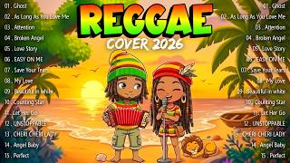 RELAXING REGGAE HITS 2026 | TOP HITS SPOTIFY REGGAE COVER 2026