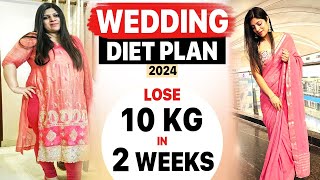 Wedding Diet Plan Fast Weight Loss|Wedding Diet Plan To Lose 10 Kg in 2 weeks |Hindi|Dr.Shikha Singh