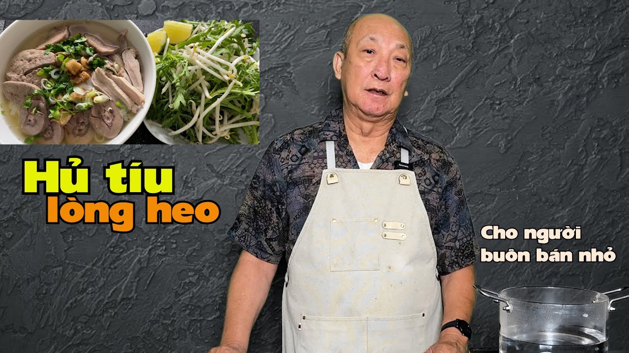 Hủ tíu lòng heo cho người buôn bán nhỏ