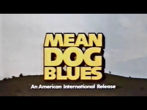 Mean Dog Blues (1977) - Trailer